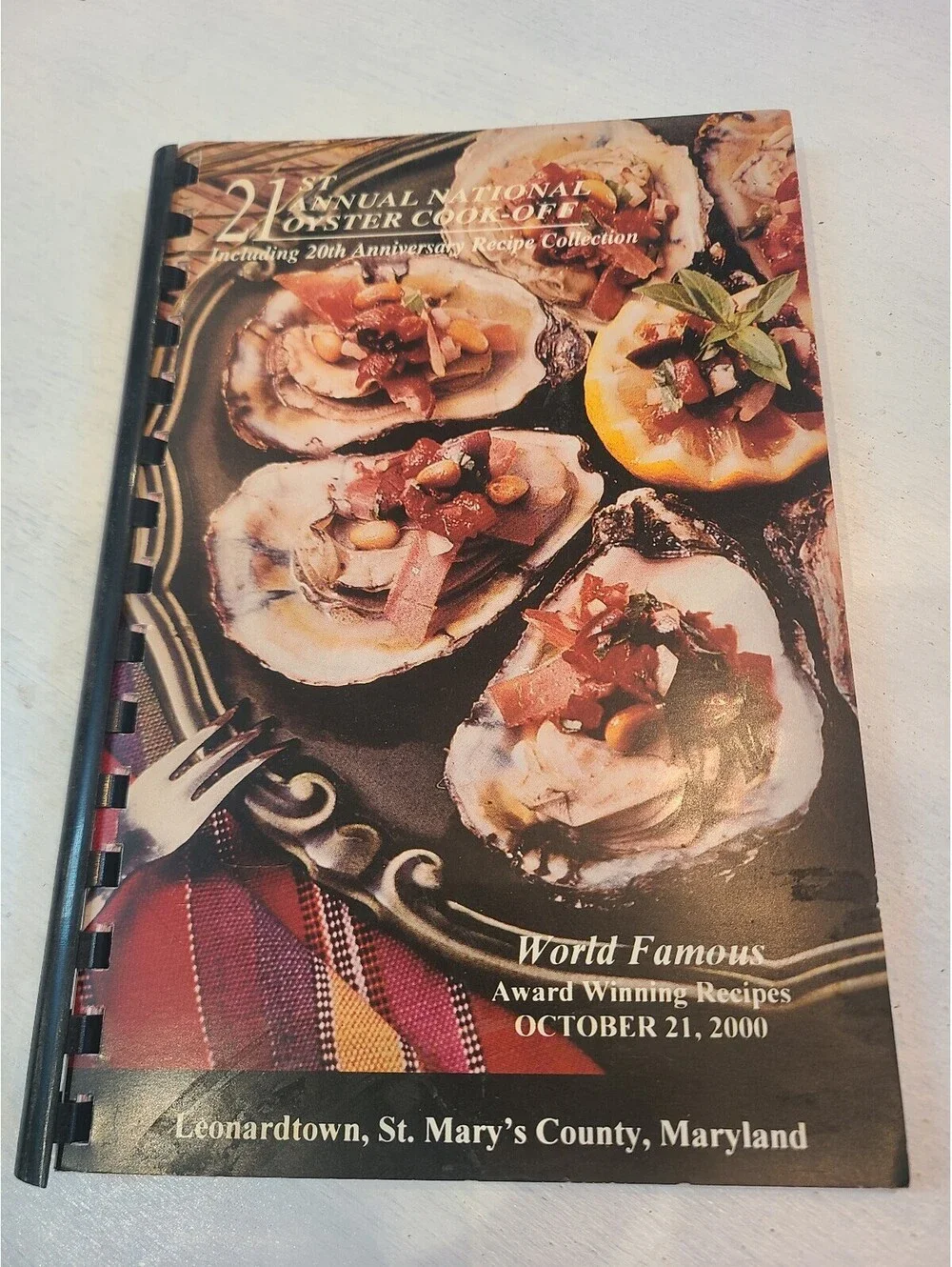 21st Annual National Oyster Cook-Off Leonardtown MD Recipe Collection